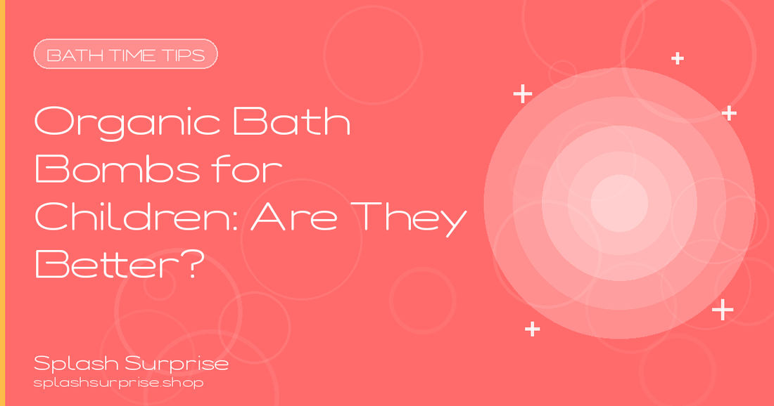 Organic Bath Bombs for Children