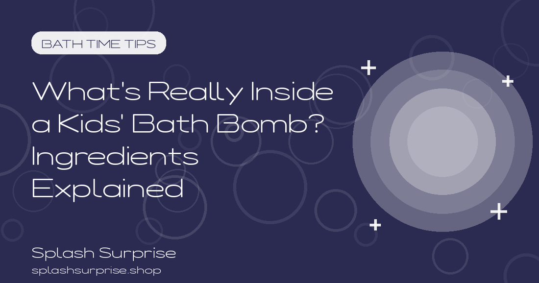 What's Really Inside a Kids Bath Bomb